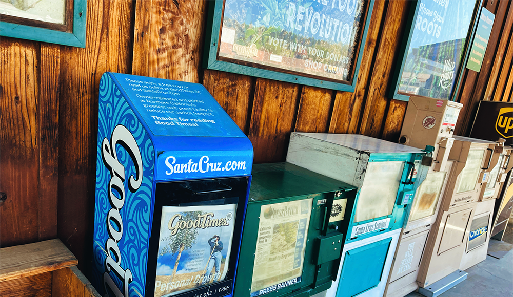 Newsracks in Santa Cruz. Good Times, Press Banner, Santa Cruz Sentinel